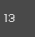 thirteen